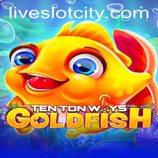 Dive into the Underwater Adventure of TenTonWaysGoldfish in Slot City